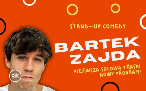 Bartek Zajda | stand-up w Łodzi - Bilety