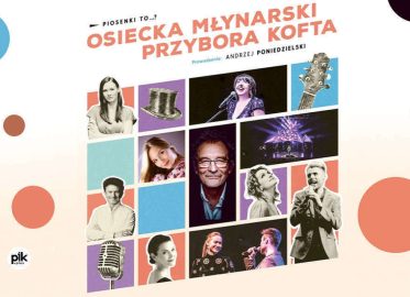 Piosenki to...? | koncert Osiecka, Młynarski, Przybora, Kofta... w Łodzi - Bilety