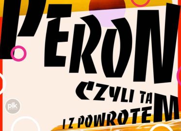 Peron, czyli tam i z powrotem | improwizacja