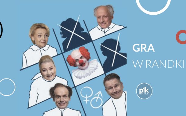 Gra w Randki | spektakl w Łodzi - Bilety