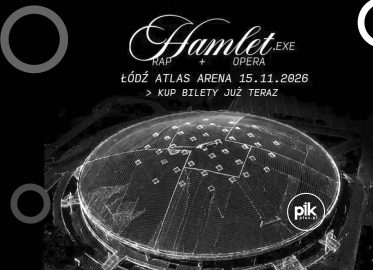 Hamlet.EXE | multimedialne widowisko koncertowo-teatralne w Łodzi - Bilety