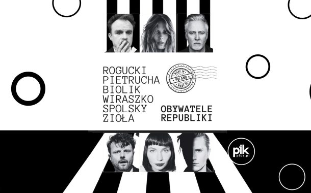 Obywatele Republiki | koncert w Łodzi - Bilety