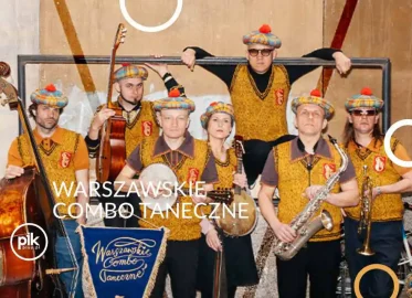 Warszawskie Combo Taneczne | koncert w Łodzi – Bilety