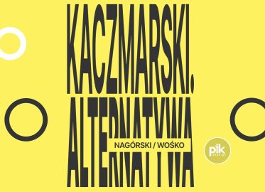 Kaczmarski. Alternatywa – Nagórski / Wośko | koncert w Łodzi - Bilety