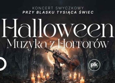 Koncert przy świecach: Halloween - Muzyka z Horrorów w Łodzi