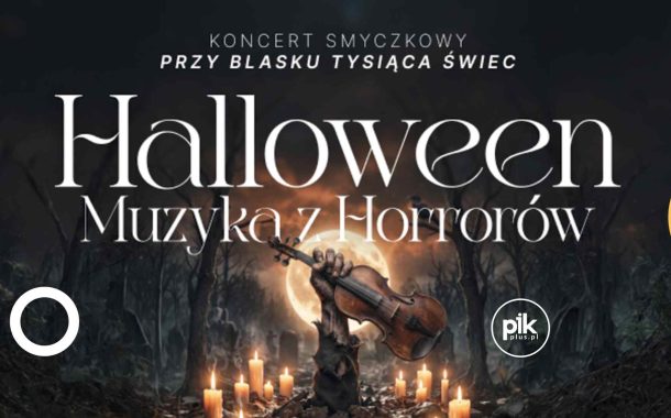 Koncert przy świecach: Halloween - Muzyka z Horrorów w Łodzi