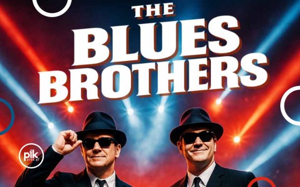 The Blues Brothers "Soul Mission" | Tribute Show w Łodzi